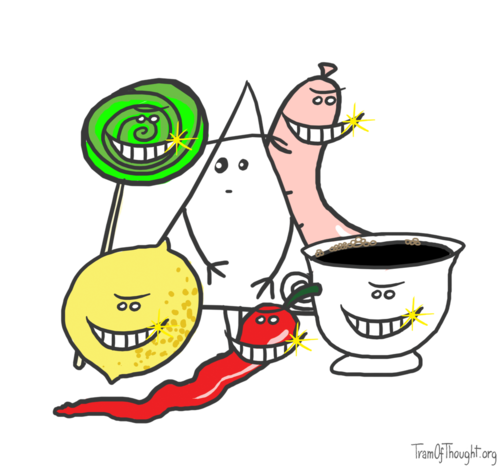 Triangle-person is shown surrounded by aggresive, person-sized lollipop, lemon, chilli pepper, coffee and sausage.